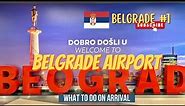 🇷🇸 Belgrade Airport - What To Do On Arrival : Sim / Currency / Bus / Cab, Belgrade Ep: 1, Serbia