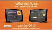 Lenovo Smart Tab M8 Product Tour