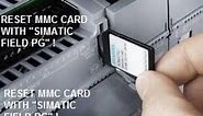 🎥 TUTORIAL: RESET MMC CARD WITH SIMATIC FIELD PG!