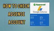 How To Check Adsense Account 2021/ How To Check Adsense Account Active