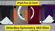 iPad Pro 11 M2 OtterBox Symmetry Series 360 Elite Review