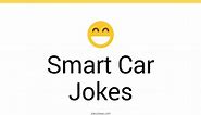 42  Smart Car Jokes And Funny Puns - JokoJokes