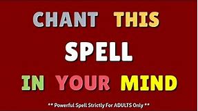 💖 CHANT This LOVE SPELL In Your MIND! **Mind-blowing power**