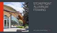 Storefront Aluminum Framing