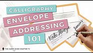 How To: Calligraphy Envelope Addressing 101