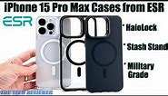 First look at iPhone 15 Pro Max Cases from ESR: Powerful HaloLock Magnets * Mil-Spec * Stash Stand!