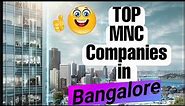 Best MNC companies in Bangalore | top MNC companies in Bangalore | shshank pandey