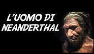 L'uomo di Neanderthal - Videolezione di storia per la classe terza di scuola primaria.
