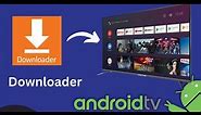 How To Install Downloader On ANDROID TV / ANDROID TV BOX