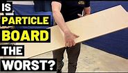 The Truth About PARTICLE BOARD...Is It The Worst Material?! (Pros + Cons...Particle Board)