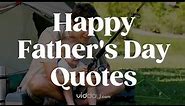 Inspiring Father's Day Quotes