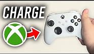 How To Charge Xbox Series S/X Controller - Full Guide