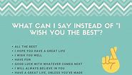 7 Other Ways to Say "I Wish You the Best"