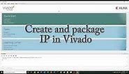 Create and package IP in Xilinx Vivado block design