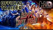 Happy New Year | Official Trailer | Shah Rukh Khan | Deepika Padukone