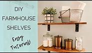 DIY FARMHOUSE SHELVES | EASY TUTORIAL | BATHROOM FARMHOUSE SHELVES