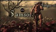 Samson Makes Trouble for the Philistines | Judges 15 | Samson burned Foxes | Donkey's Jaw Bone