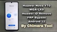 How To Huawei Nova Y70 MGA-LX9 Huawei iD Remove By Chimera Tool