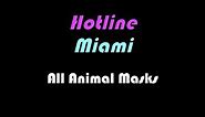 Hotline Miami 'All Masks'