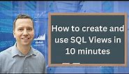 How Views Work in SQL and Why You Should Use Them