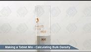 Making a Tablet Pill Mix - Bulk Density
