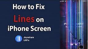 How to Fix Lines on iPhone Screen (5 Ways) | Joyoshare UltFix