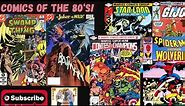 Comic Books of the 1980's! Join us Live as we discuss the awesome books of the 1980s!