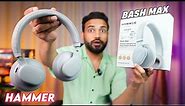 Hammer Bash Max || Best Wireless Headphones In 2023 ??