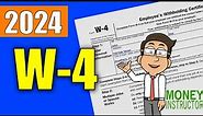 W4 Form 2024 Quick Overview | Filling out the W-4 Tax Form | Money Instructor