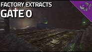Gate 0 - Factory Extract Guide - Escape From Tarkov