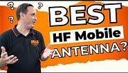 BEST HF Mobile Antenna Options 2022
