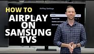 How to AirPlay on Samsung TVs