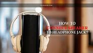 5 Ways How To Connect Speaker To Headphone Jack