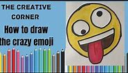 How to draw crazy Emoji | easy drawing on how to draw the crazy emoji for kids | step by step