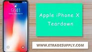 iPhone X Teardown For Screen Repair - Step by Step Guide Video