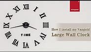 How I Install My Vangold Design Creative Wall Clock