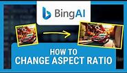 Bing Image Creator: How to Change Aspect Ratio