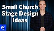 Church Stage Design - 3 Small Church Stage Design Ideas