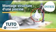 [TUTO] Montage structure tubulaire d’une piscine hors sol intex