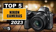 5 BEST Nikon Cameras in 2023: Top 5 for Every Budget and Skill Level