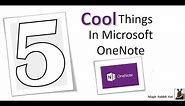 5 Cool Things In Microsoft OneNote