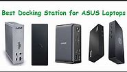 Best Docking Station for ASUS Laptops