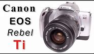 How to Use Canon EOS Rebel Ti Film Camera, EOS Kiss 5, EOS 300V