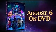 DVD Coming Soon! | Descendants 3