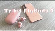Unboxing Tribit FlyBuds 3 Pink True Wireless Earbuds