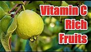 Top 9 Super Fruits Rich In Vitamin C