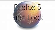 Firefox 5 (Aurora 5.0a2) First Look