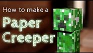 How to Make a Paper Creeper