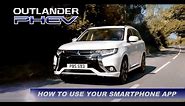 How to use MITSUBISHI Remote Control APP on OUTLANDER PHEV