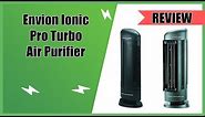 Envion Ionic Pro Turbo Air Purifier